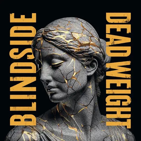 Blindside Dead Weight