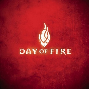 Day of Fire Day of Fire