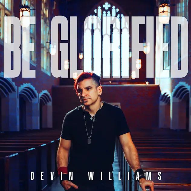 Devin Williams Be Glorified