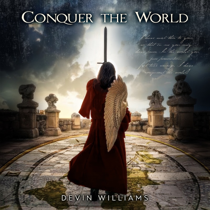 Devin Williams Conquer The World