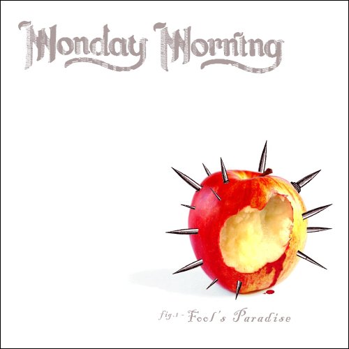 Monday Morning Fool's Paradise