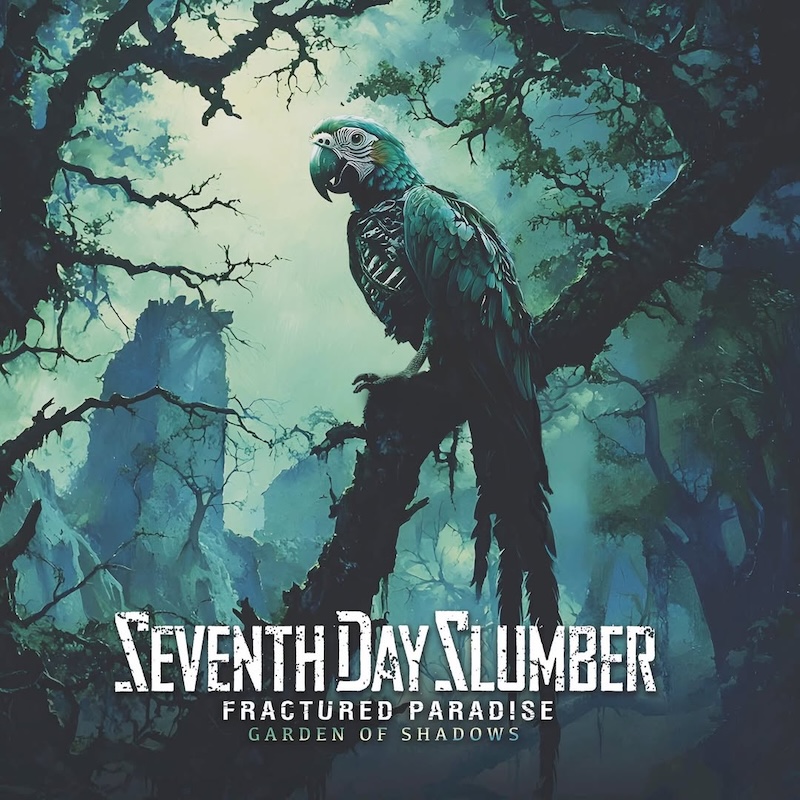 Seventh Day Slumber Fractured Paradise - Garden of Shadows