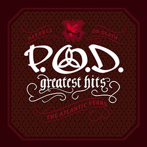 POD Greatest Hits - The Atlantic Years