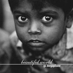 GS Megaphone Beautiful World