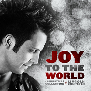 Lincoln Brewster Joy To The World