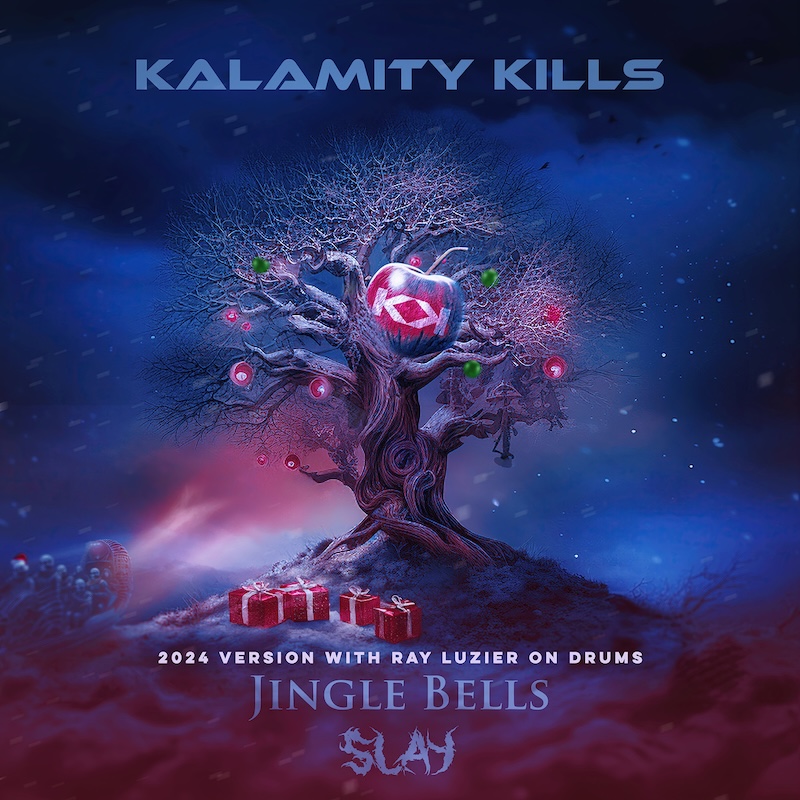 Kalamity Kills Jingle Bells (Slay!)