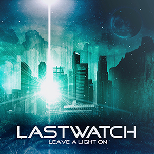 Lastwatch Leave A Light On