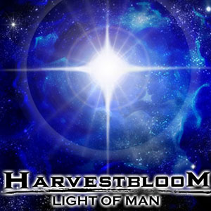 Harvest Bloom Light of Man Single