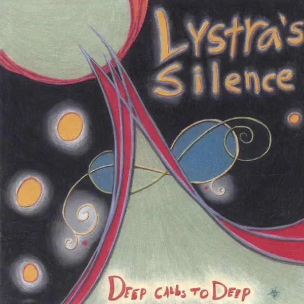 Lystra's Silence Deep Calls To Deep