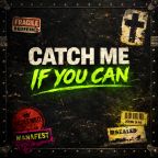 Catch Me If You Can by Manafest