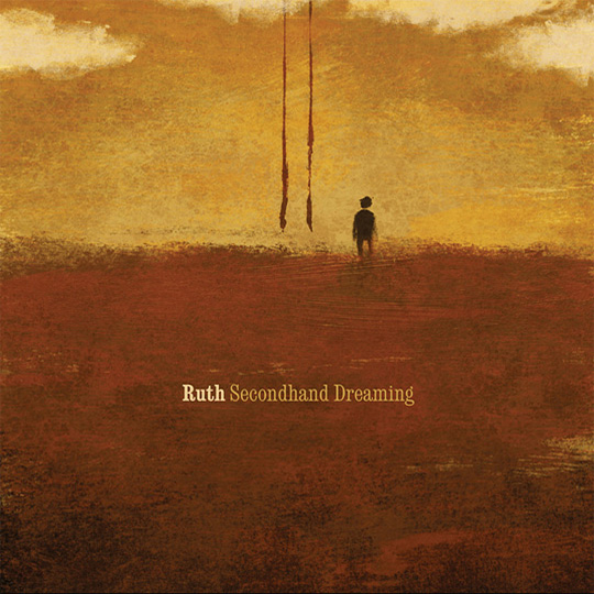 Ruth Secondhand Dreaming