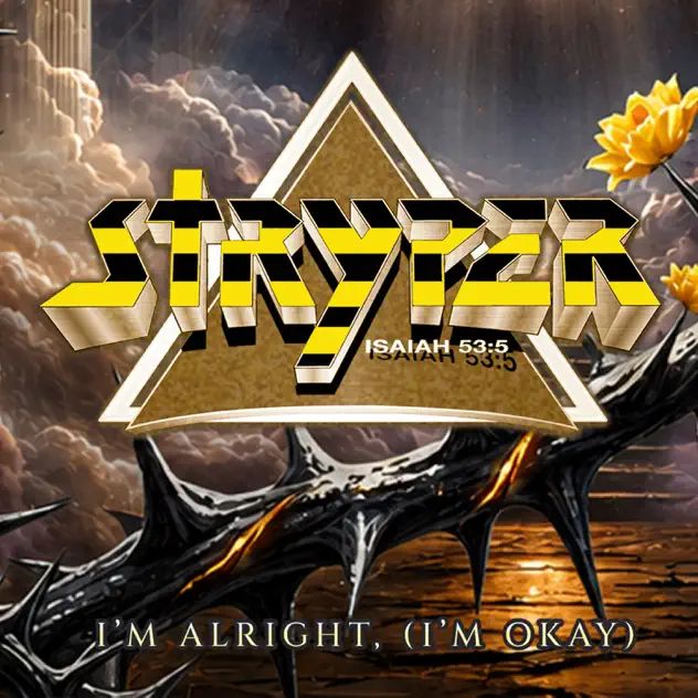 Stryper I'm Alright (I'm Okay)