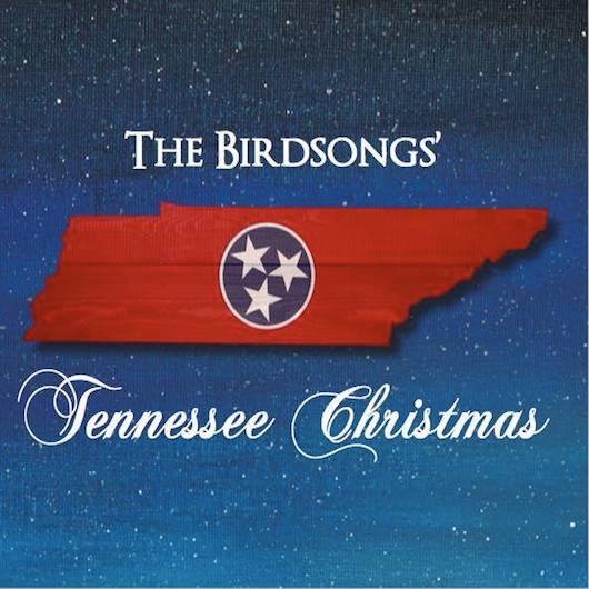 The Birdsongs Tennessee Christmas