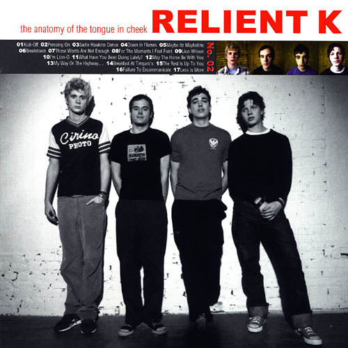 Relient K The Anatomy of the Tongue in Cheek