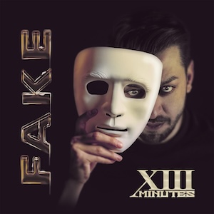 Fake by XIII Minutes